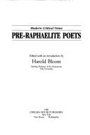 Pre-Raphaelite poets by Harold Bloom