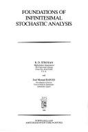 Cover of: Foundations of infinitesimal stochastic analysis
