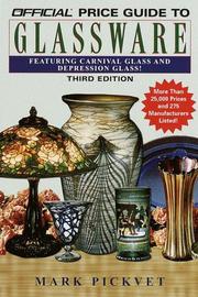 Cover of: The Official Price Guide to Glassware: 3rd Edition (Official Price Guide to Glassware)