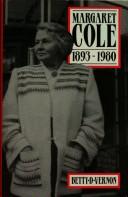 Cover of: Margaret Cole, 1893-1980 by Betty Vernon