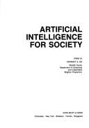 Cover of: Artificial intelligence for society by edited by Karamjit S. Gill.