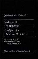 Culture of the baroque by José Antonio Maravall