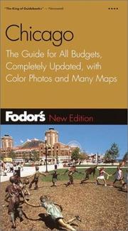 Cover of: Fodor's Chicago, 21st Edition: The Guide for All Budgets, Completely Updated, with Color Photos and Many Maps (Fodor's Gold Guides)