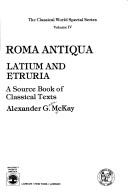 Cover of: Roma antiqua: Latium and Etruria : a source book of classical texts