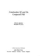 Cover of: Construction of and on compacted fills