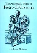 Cover of: anatomical plates of Pietro da Cortona | Pietro da Cortona