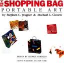 The shopping bag by Stephen C. Wagner