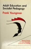 Adult education and socialist pedagogy by Frank Youngman