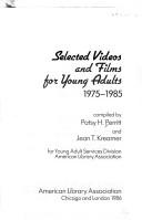 Cover of: Selected videos and films for young adults, 1975-1985