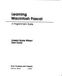 Cover of: Learning Macintosh Pascal: a programmer's guide