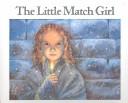 Cover of: The little match girl by Hans Christian Andersen