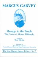 Cover of: Message to the people: the course of African philosophy