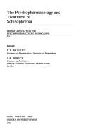 Cover of: The Psychopharmacology and treatment of schizophrenia