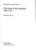 Cover of: The dress of the Venetians, 1495-1525