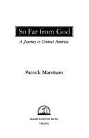 So Far from God by Patrick Marnham