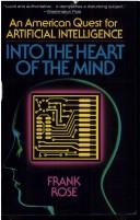 Cover of: Into the heart of the mind by Frank Rose