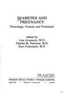 Cover of: Diabetes and pregnancy :teratology, toxicity, and treatment