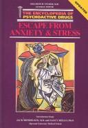 Cover of: Escape from anxiety & stress by Tom McLellan
