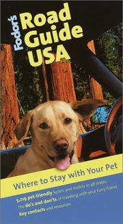 Cover of: Fodor's Road Guide USA: Where to Stay with Your Pet, 1st Edition (Special-Interest Titles)