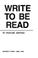 Cover of: Write to be read