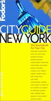 Cover of: Fodor's Cityguide New York City: The Sourcebook for Your Hometown (Fodor's Cityguides)