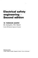 Electrical safety engineering by W. Fordham Cooper
