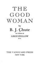 Cover of: The good woman