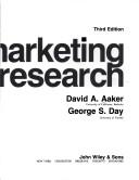 Marketing research by David A. Aaker, V. Kumar, George S. Day