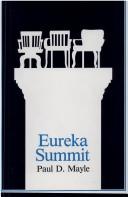Eureka summit by Paul D. Mayle