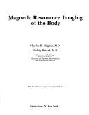 Cover of: Magnetic resonance imaging of the body
