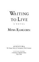 Cover of: Waiting to live