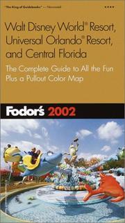 Cover of: Fodor's Walt Disney World(r) Resort, Universal Orlando(r) Resort, and Central Florida