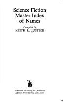 Cover of: Science fiction master index of names by Keith L. Justice