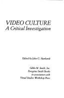 Cover of: Video culture: a critical investigation