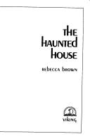 The haunted house by Rebecca Brown