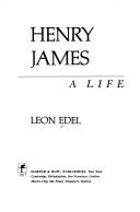 Cover of: Henry James, a life