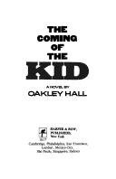 Cover of: The coming of the kid: a novel