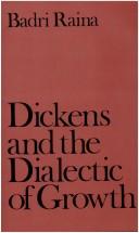 Cover of: Dickens and the dialectic of growth