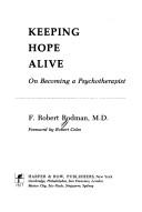 Keeping hope alive by F. Robert Rodman