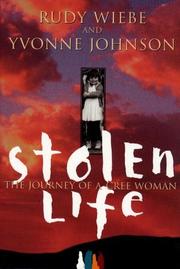 Cover of: Stolen life by Rudy Henry Wiebe