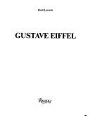 Cover of: Gustave Eiffel by Henri Loyrette