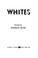 Cover of: Whites