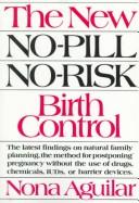 Cover of: The new no-pill, no-risk birth control