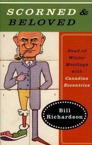 Cover of: Scorned & beloved by Richardson, Bill