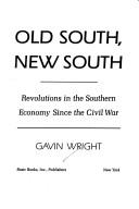 Old South, New South by Gavin Wright