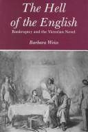 Cover of: The hell of the English: bankruptcy and the Victorian novel