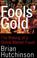 Cover of: Fools' gold