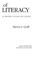 Cover of: The legacies of literacy by Harvey J. Graff