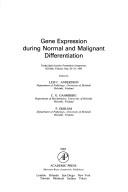 Cover of: Gene expression during normal and malignant differentiation