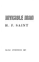 Cover of: Memoirs of an invisible man by H. F. Saint